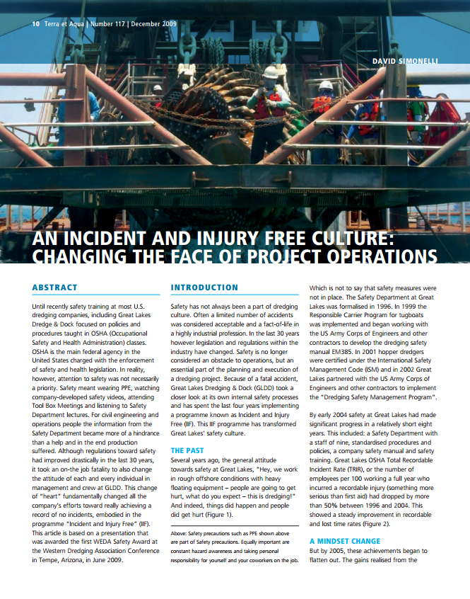 An Incident and Injury Free Culture: Changing the Face of Project Operations