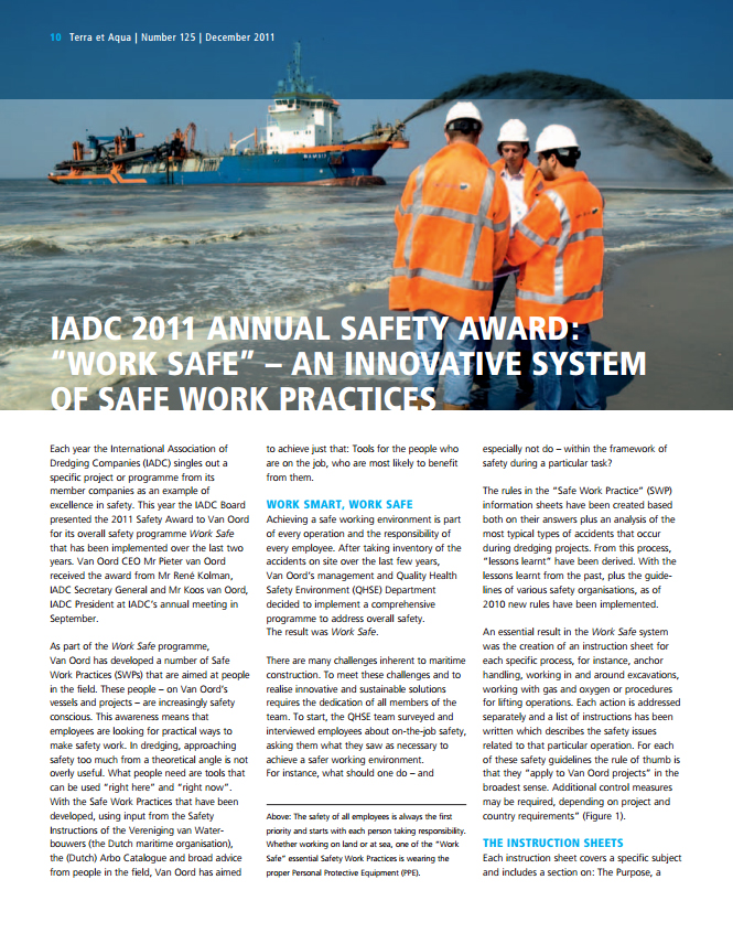 “Work Safe” – An Innovative System of Safe Work Practices (IADC 2011 Annual Safety Award)
