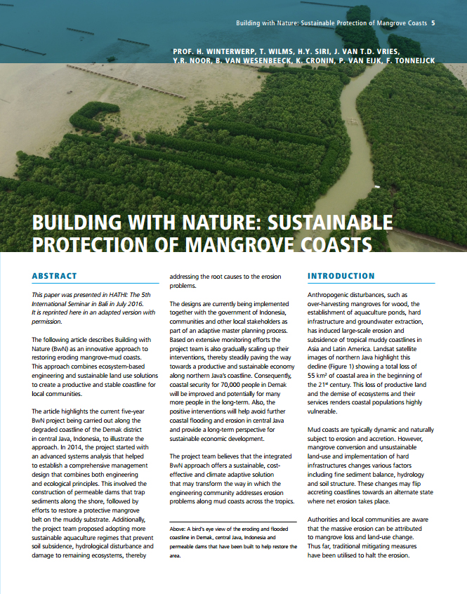 Building with Nature is an innovative approach that combines natural processes with innovative engineering methods to realise sustainable projects.