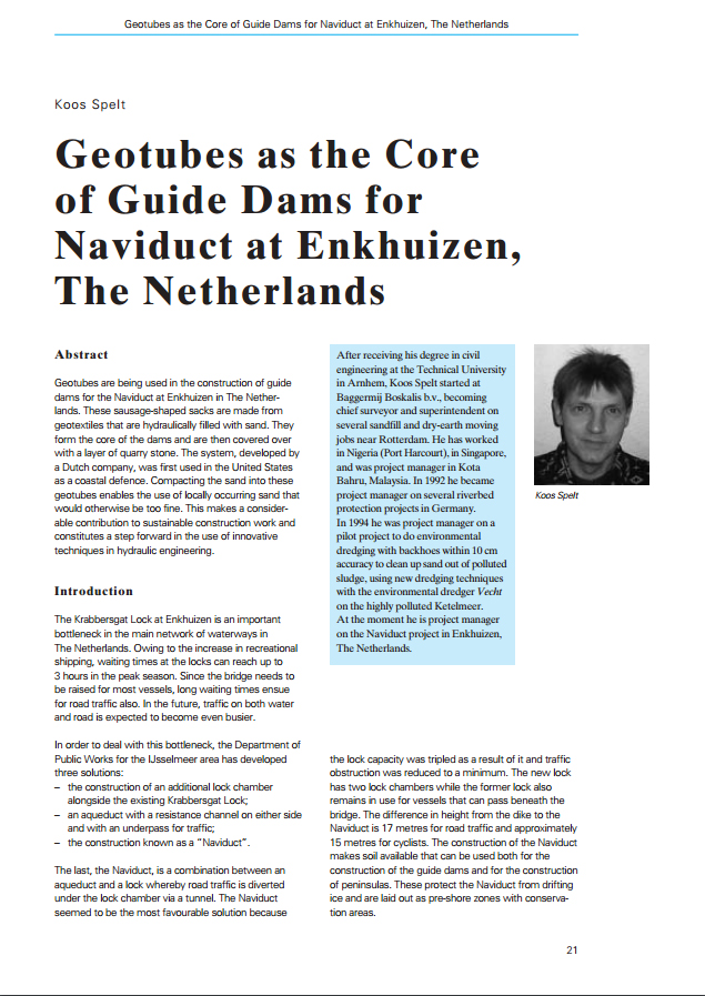 Geotubes as the Core of Guide Dams for Naviduct at Enkhuizen, The Netherlands