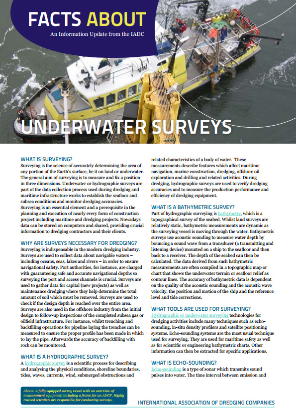 “Facts About Underwater Surveys” describes why surveys are crucial to a well-executed dredging project and the technologies and instruments being used.